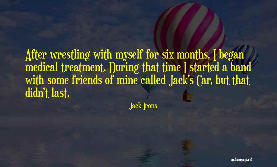 Irons Quotes By Jack Irons Irons Quotes By Jack Irons