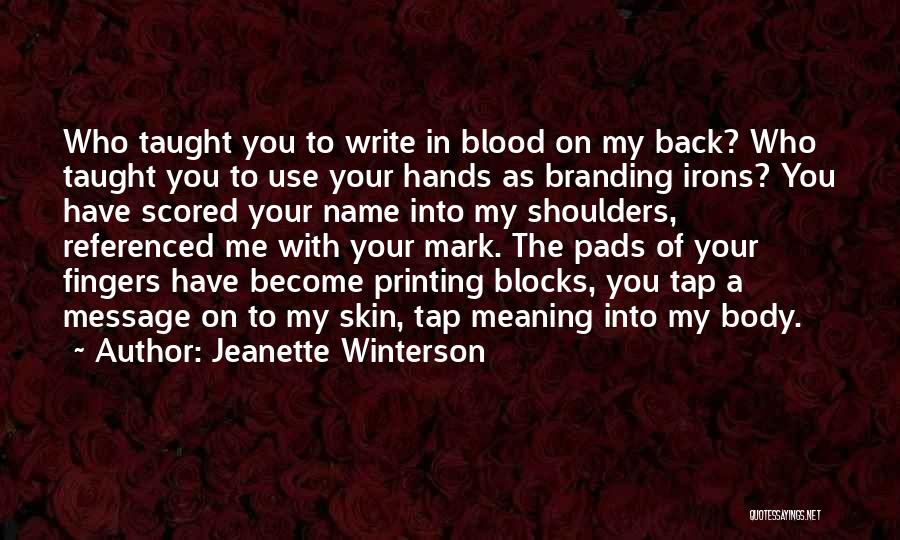 Irons Quotes By Jeanette Winterson