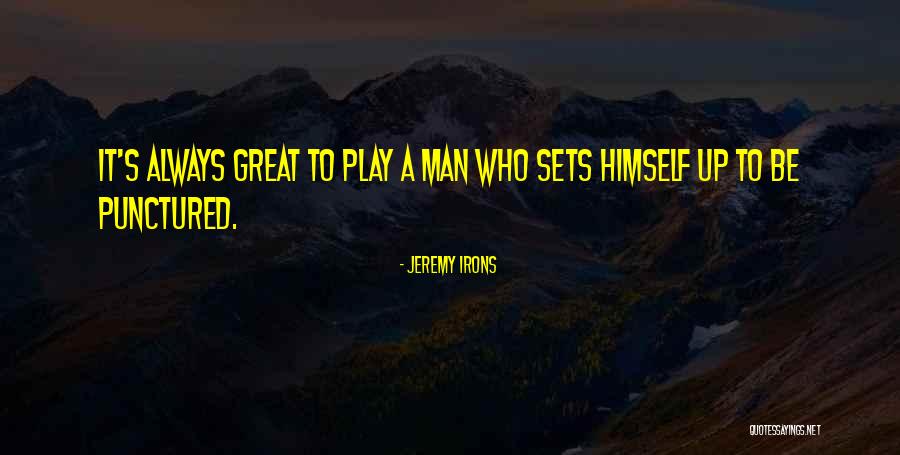 Irons Quotes By Jeremy Irons Irons Quotes By Jeremy Irons