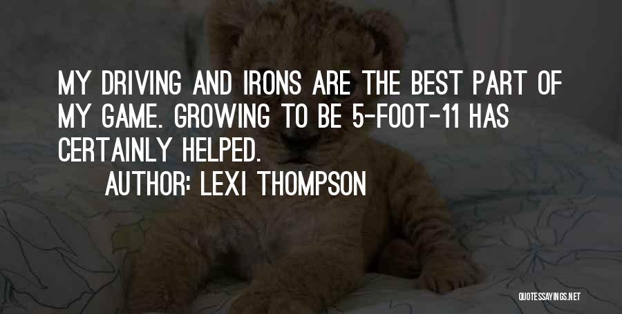 Irons Quotes By Lexi Thompson