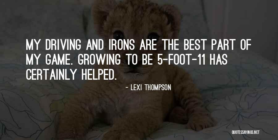 Irons Quotes By Lexi Thompson