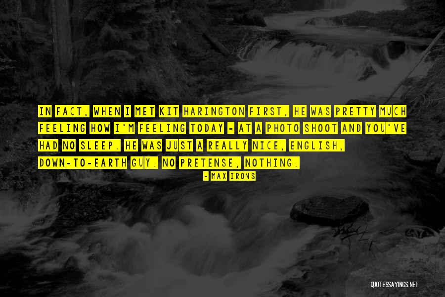 Irons Quotes By Max Irons Irons Quotes By Max Irons