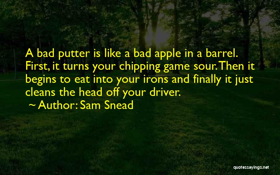 Irons Quotes By Sam Snead
