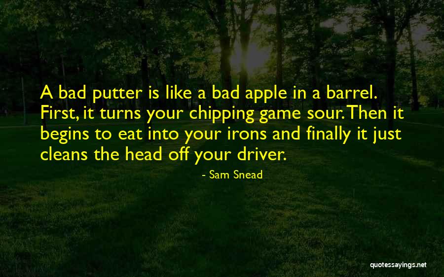 Irons Quotes By Sam Snead