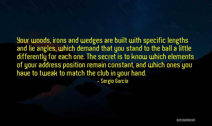 Irons Quotes By Sergio Garcia Irons Quotes By Sergio Garcia