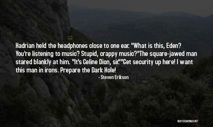 Irons Quotes By Steven Erikson Irons Quotes By Steven Erikson