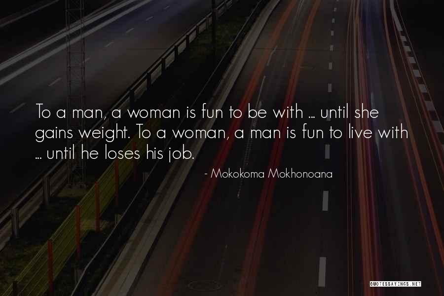 Ironwoman P Quotes By Mokokoma Mokhonoana Ironwoman P Quotes By Mokokoma Mokhonoana