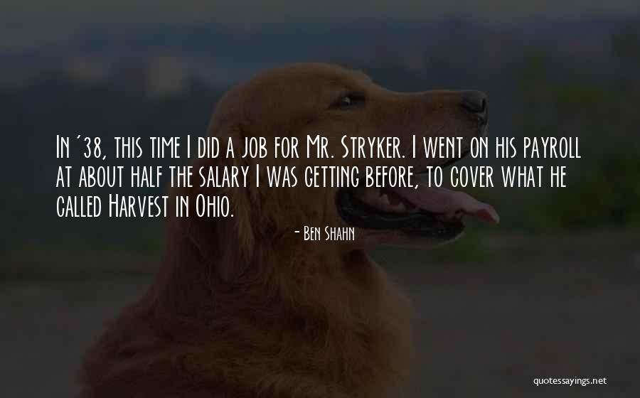 Ironworker Girlfriend Quotes By Ben Shahn Ironworker Girlfriend Quotes By Ben Shahn