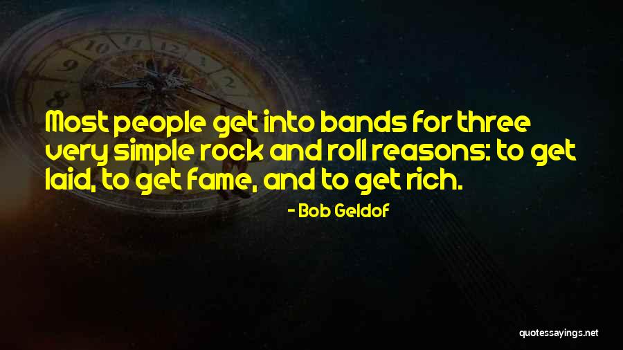 Ironworker Girlfriend Quotes By Bob Geldof Ironworker Girlfriend Quotes By Bob Geldof