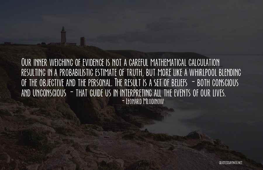 Ironworks Hotel Quotes By Leonard Mlodinow Ironworks Hotel Quotes By Leonard Mlodinow