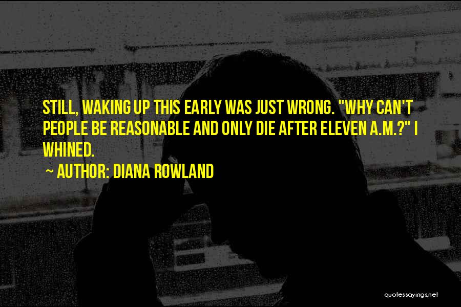 Irony And Death Quotes By Diana Rowland