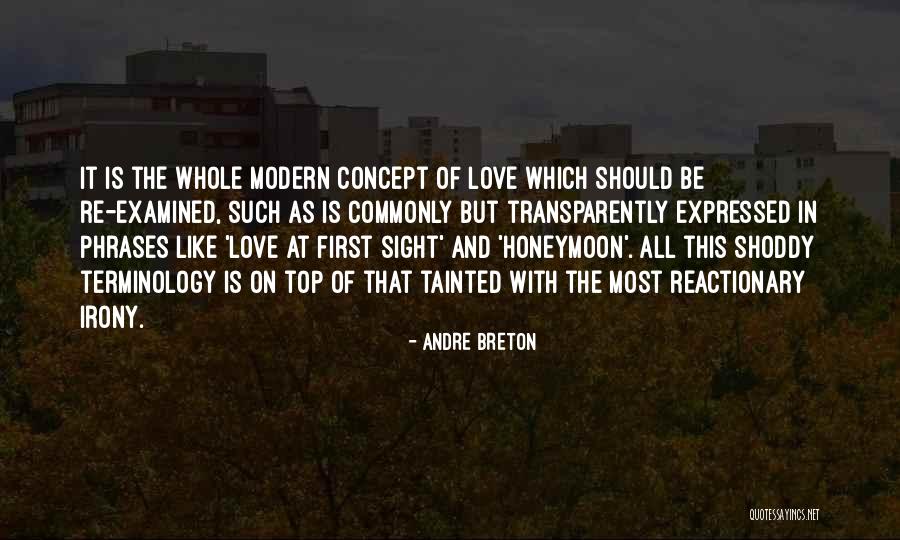 Irony And Love Quotes By Andre Breton Irony And Love Quotes By Andre Breton