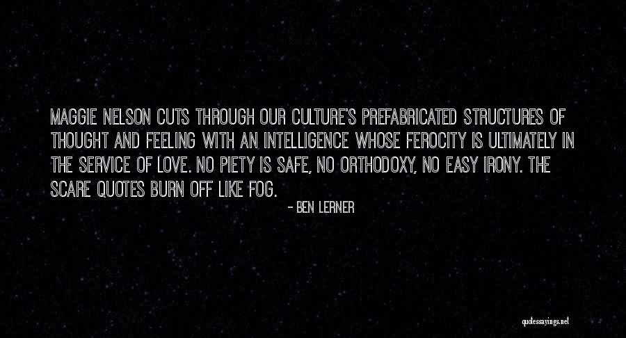 Irony And Love Quotes By Ben Lerner Irony And Love Quotes By Ben Lerner