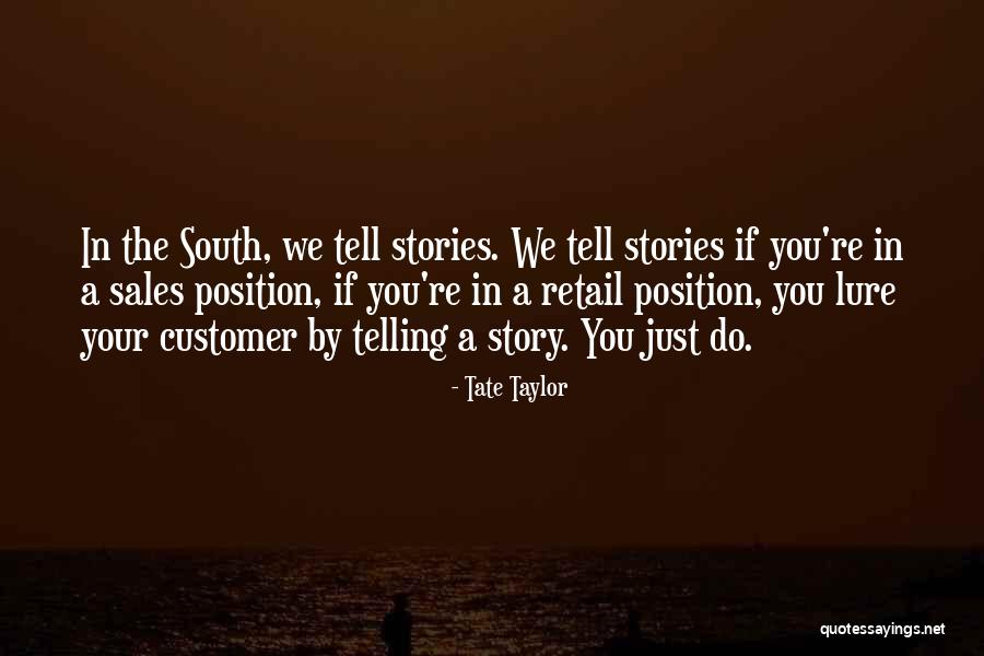 Iround Press Quotes By Tate Taylor Iround Press Quotes By Tate Taylor