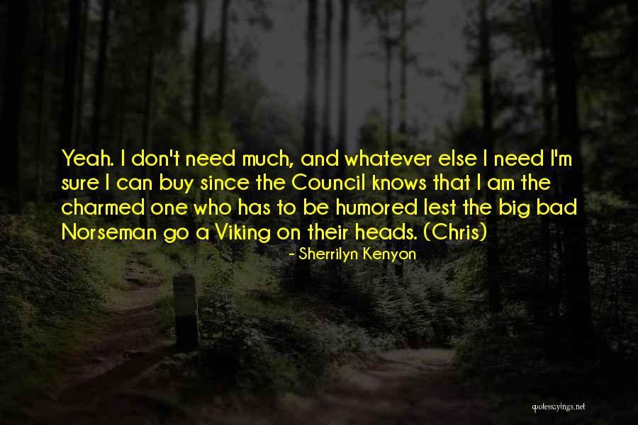 Irracionales Definicion Quotes By Sherrilyn Kenyon Irracionales Definicion Quotes By Sherrilyn Kenyon