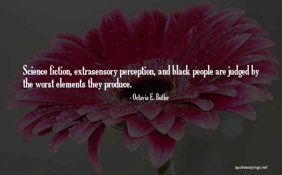Irracionales Quotes By Octavia E. Butler Irracionales Quotes By Octavia E. Butler