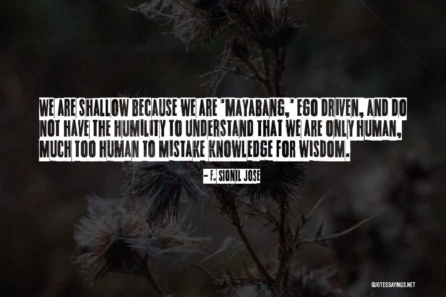 Irradiando Significado Quotes By F. Sionil Jose Irradiando Significado Quotes By F. Sionil Jose