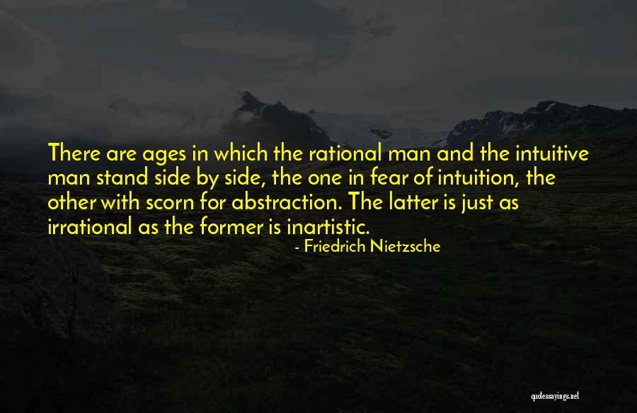 Irrational Man Quotes By Friedrich Nietzsche