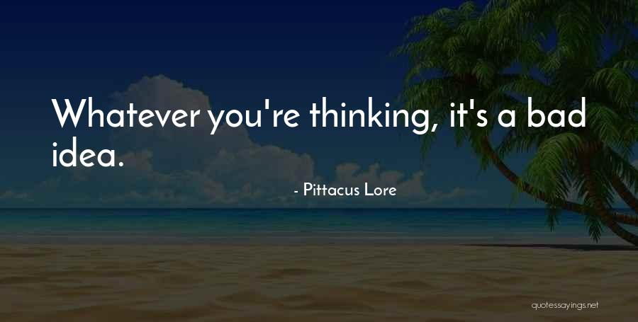 Irrationalist Quotes By Pittacus Lore Irrationalist Quotes By Pittacus Lore