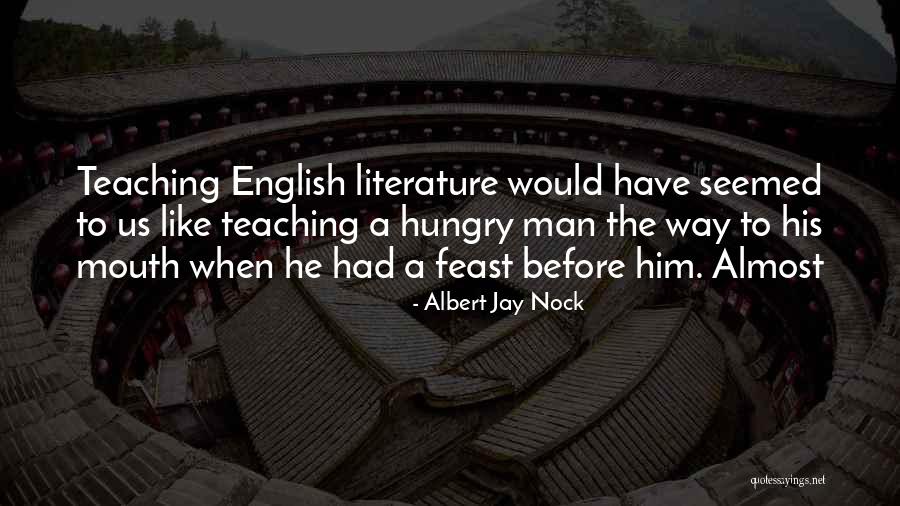 Irrationnal Quotes By Albert Jay Nock Irrationnal Quotes By Albert Jay Nock