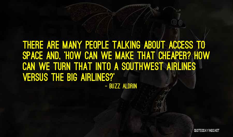 Irrawaddy Burmese Quotes By Buzz Aldrin Irrawaddy Burmese Quotes By Buzz Aldrin
