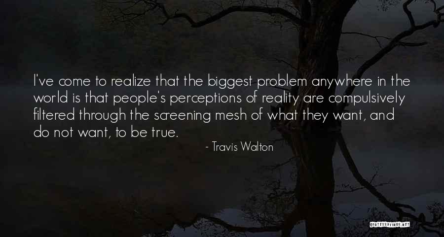 Irreale Bedingungssatz Quotes By Travis Walton Irreale Bedingungssatz Quotes By Travis Walton