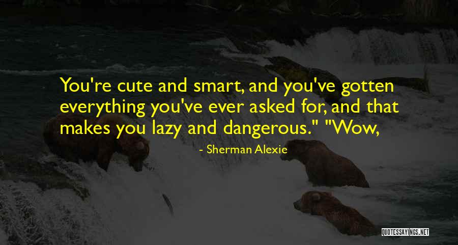 Irreconcilables Treaty Quotes By Sherman Alexie Irreconcilables Treaty Quotes By Sherman Alexie