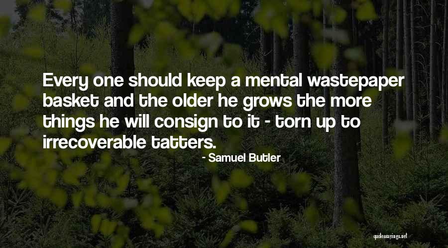 Irrecoverable Versus Quotes By Samuel Butler Irrecoverable Versus Quotes By Samuel Butler