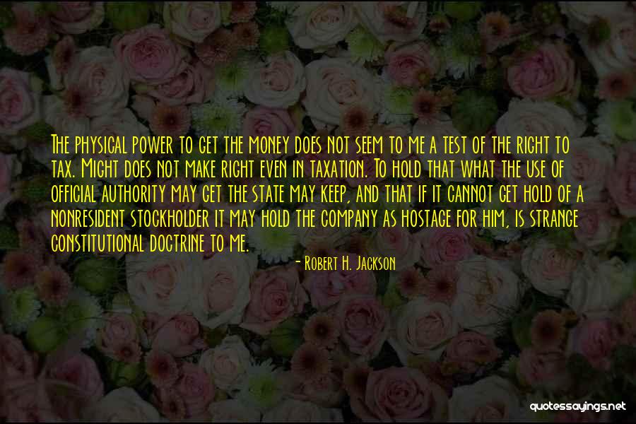Irredentist Iphone Quotes By Robert H. Jackson Irredentist Iphone Quotes By Robert H. Jackson