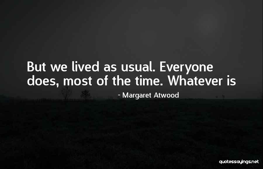 Irredento Definicion Quotes By Margaret Atwood Irredento Definicion Quotes By Margaret Atwood