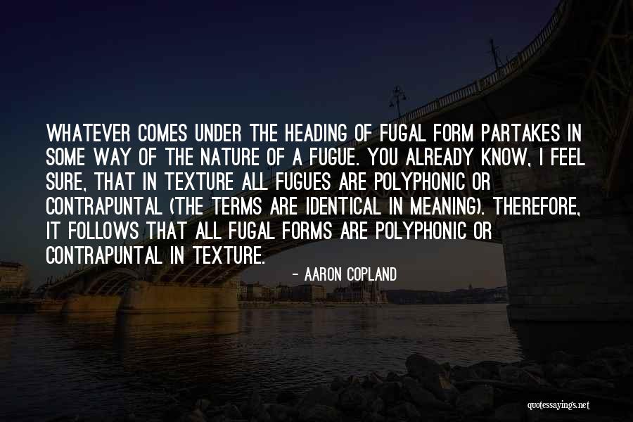 Irreductible Definicion Quotes By Aaron Copland Irreductible Definicion Quotes By Aaron Copland