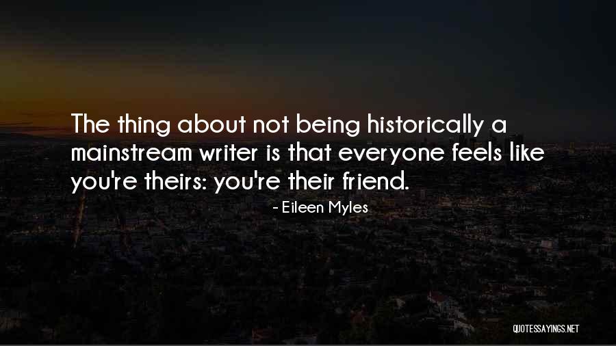 Irrefutable In A Sentence Quotes By Eileen Myles Irrefutable In A Sentence Quotes By Eileen Myles