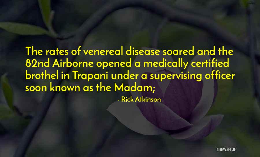 Irregolari Futuro Quotes By Rick Atkinson Irregolari Futuro Quotes By Rick Atkinson