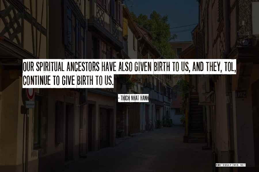 Irregolari Futuro Quotes By Thich Nhat Hanh Irregolari Futuro Quotes By Thich Nhat Hanh