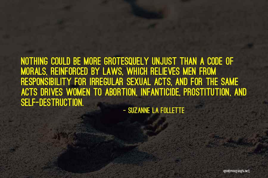 Irregular Quotes By Suzanne La Follette