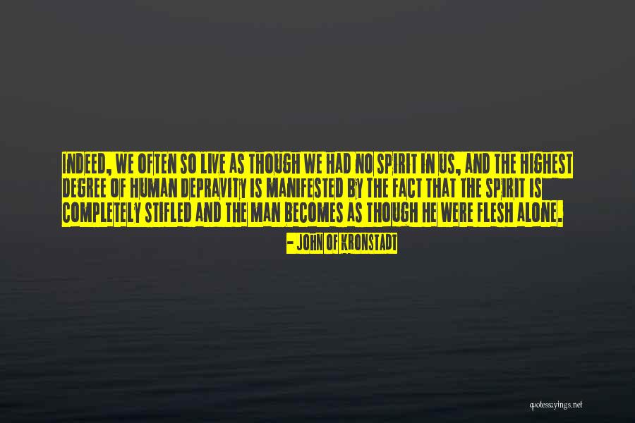 Irregulares De Subjunctive Quotes By John Of Kronstadt Irregulares De Subjunctive Quotes By John Of Kronstadt