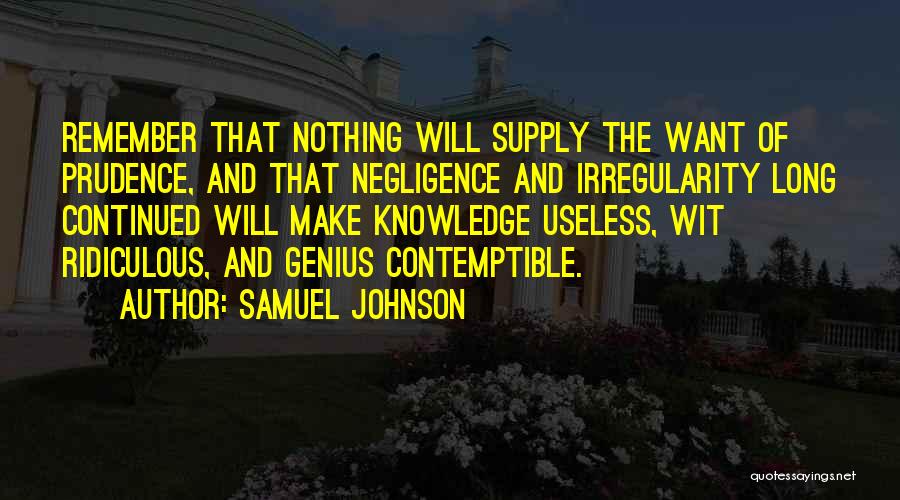 Irregularity Quotes By Samuel Johnson