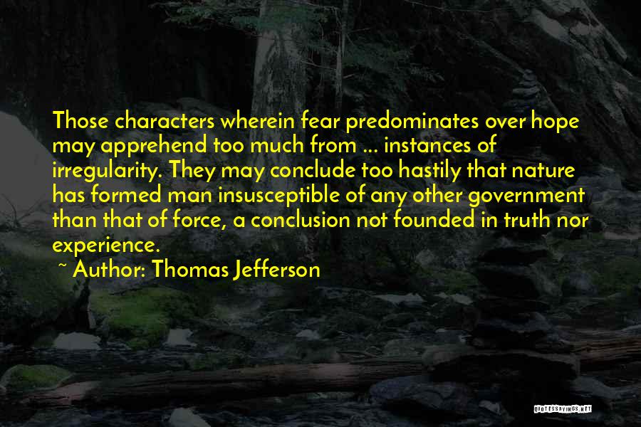 Irregularity Quotes By Thomas Jefferson