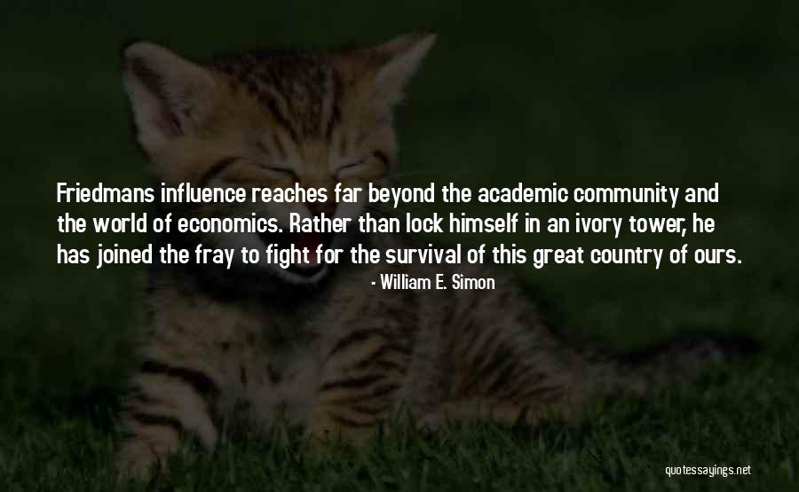 Irregulars Tv Quotes By William E. Simon Irregulars Tv Quotes By William E. Simon