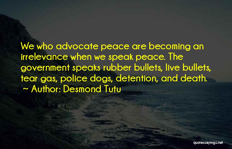 Irrelevance Quotes By Desmond Tutu