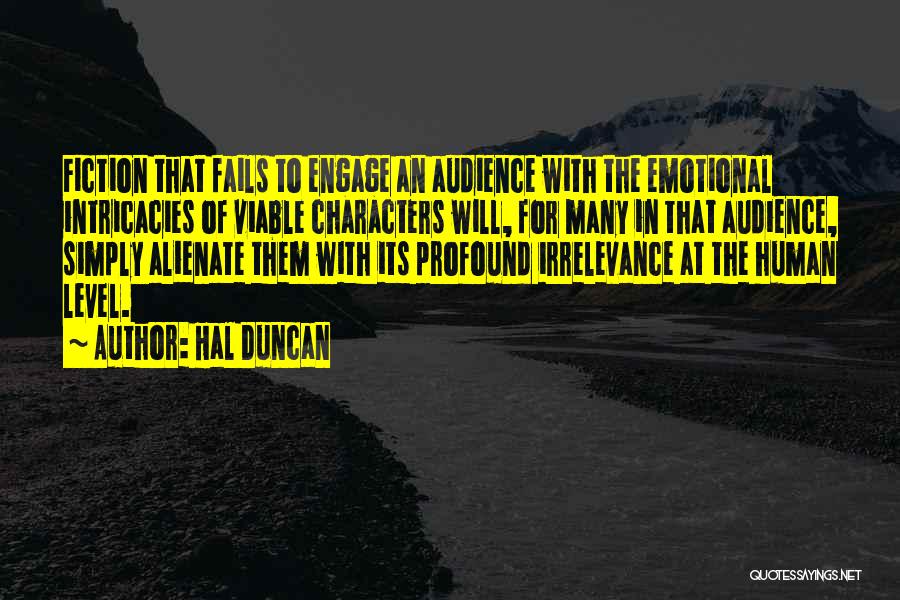 Irrelevance Quotes By Hal Duncan