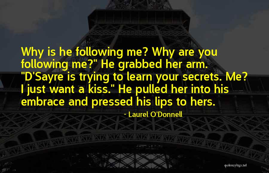 Irrelevantes Quotes By Laurel O'Donnell Irrelevantes Quotes By Laurel O'Donnell