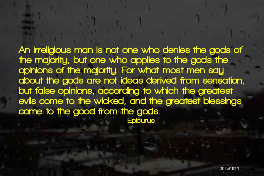 Irreligious Quotes By Epicurus Irreligious Quotes By Epicurus