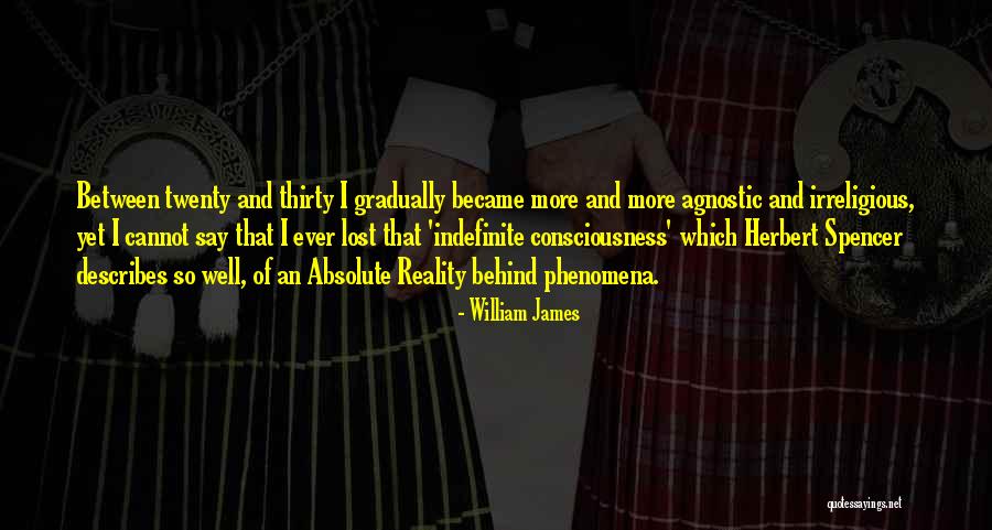 Irreligious Quotes By William James Irreligious Quotes By William James