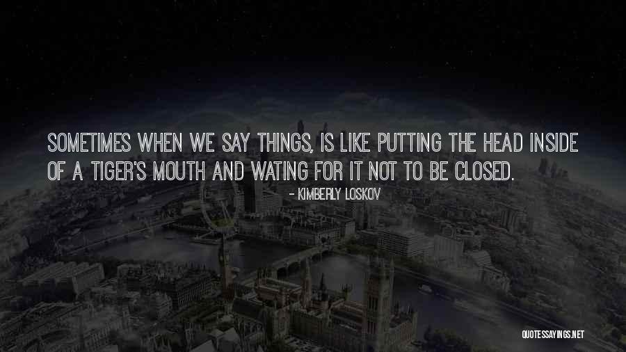 Irremisiblemente Quotes By Kimberly Loskov Irremisiblemente Quotes By Kimberly Loskov