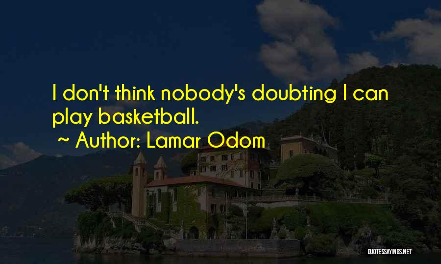 Irremplazable Beyonc Quotes By Lamar Odom