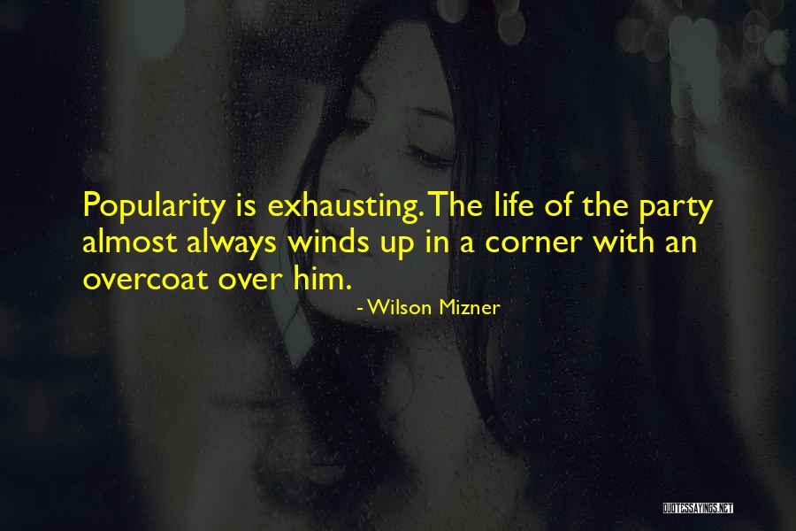 Irreperably Quotes By Wilson Mizner Irreperably Quotes By Wilson Mizner