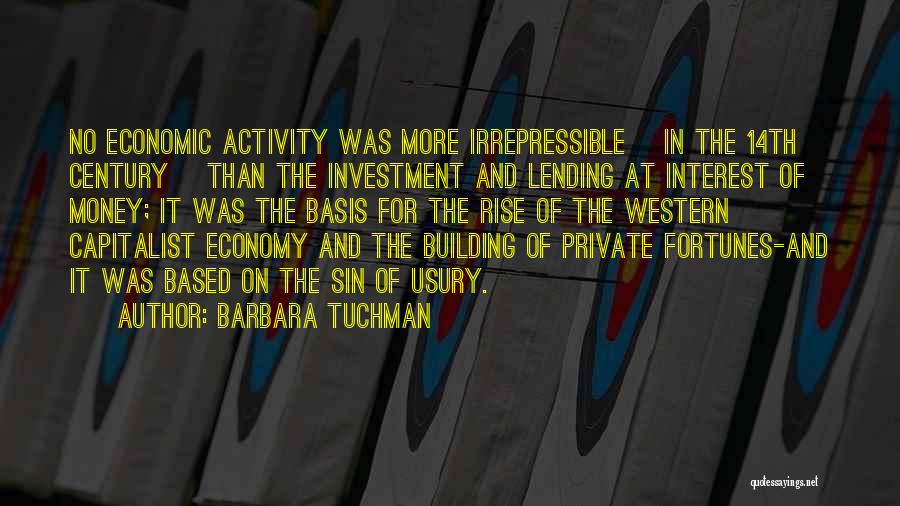 Irrepressible Quotes By Barbara Tuchman