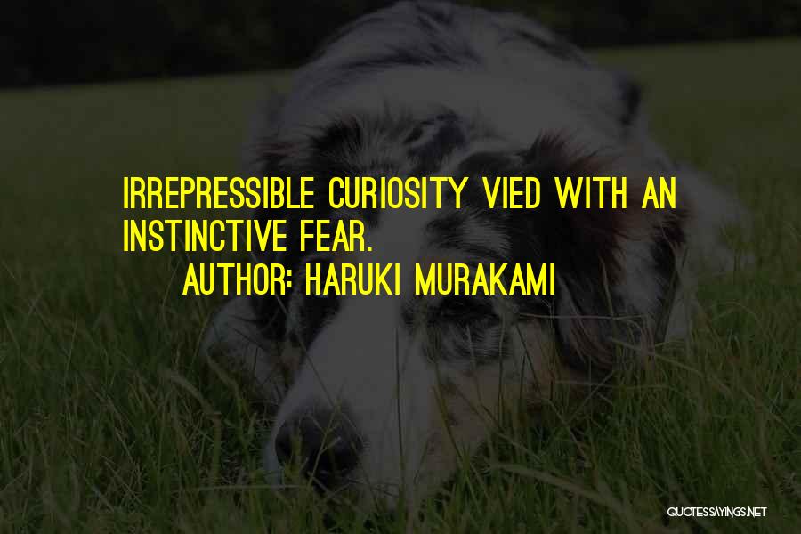 Irrepressible Quotes By Haruki Murakami