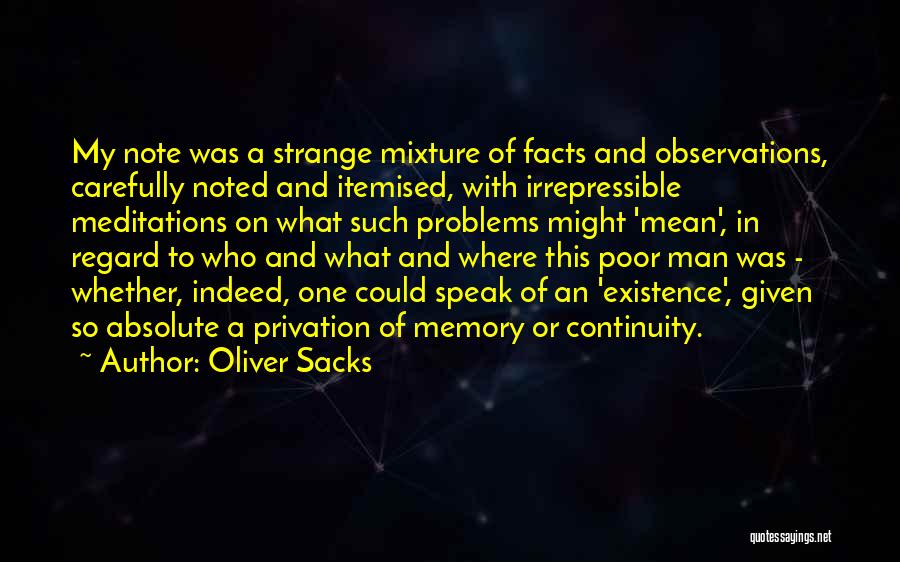 Irrepressible Quotes By Oliver Sacks